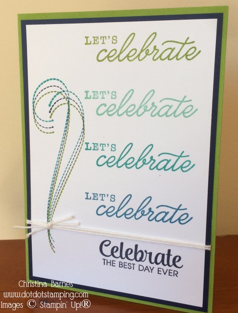 Celebrate Card by Christina Barnes Dot Dot Stamping 2019 For The Love of Felt