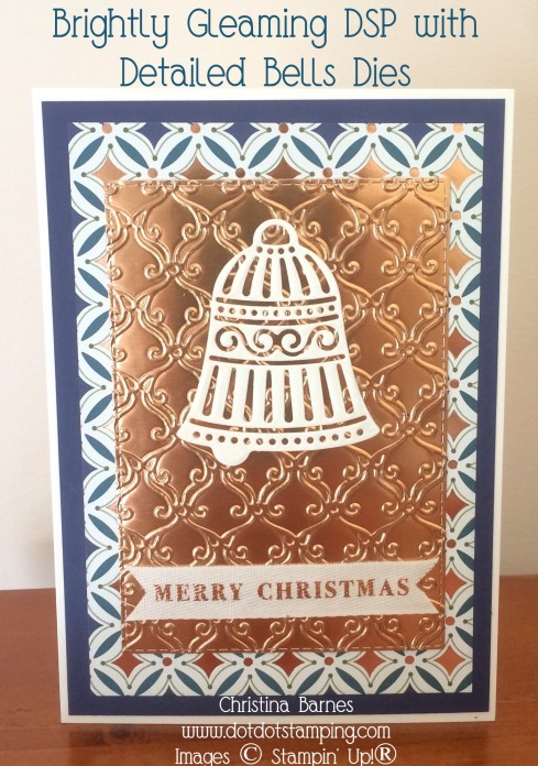 Brightly Gleaming Designer Series Paper DSP Detailed Bells Dies 2019 Stampin' Up! Holiday Catalogue Christina Barnes Dot Dot Stamping