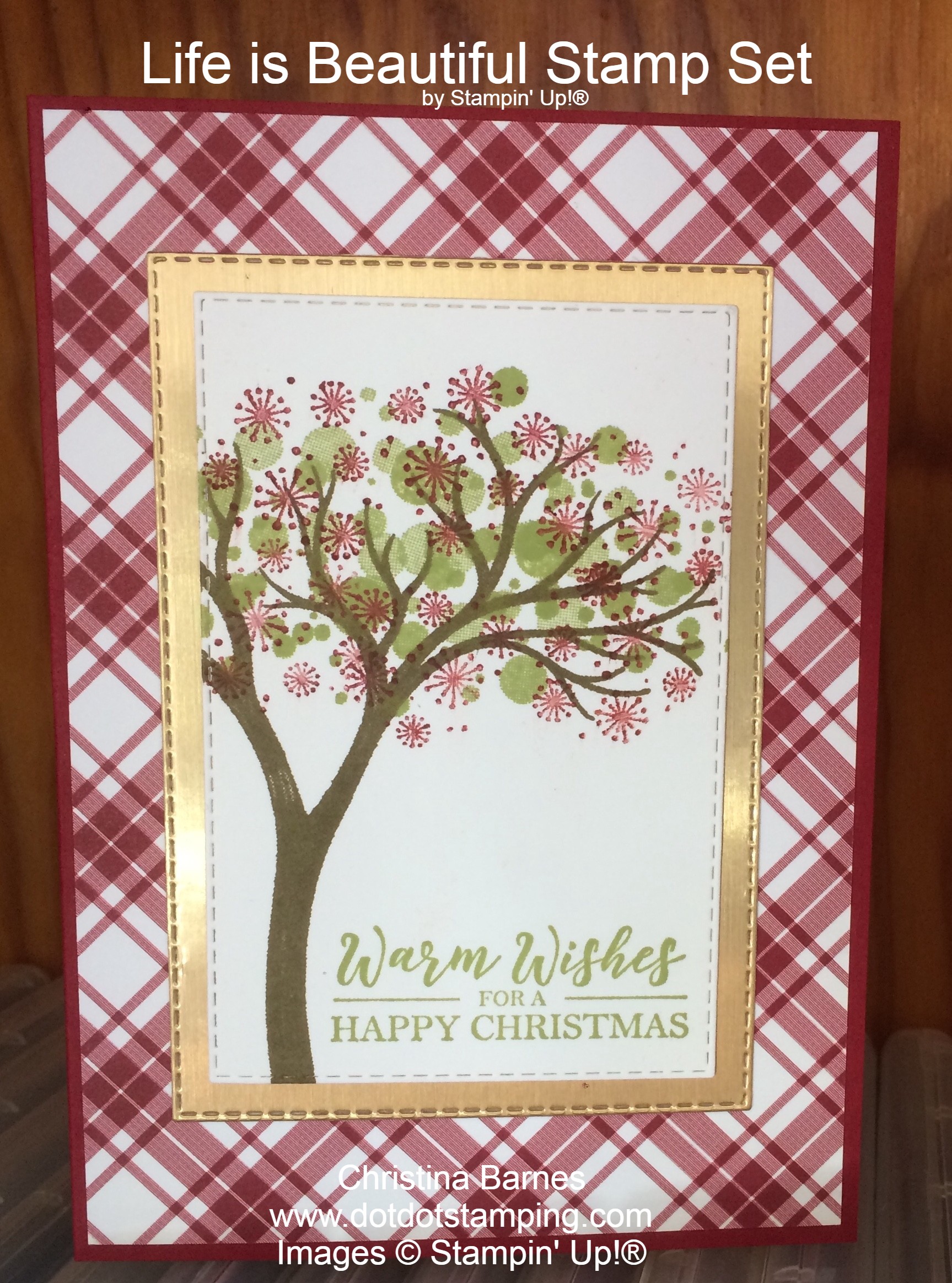 Life Is Beautiful Christmas Card Stampin' Up! 2020 Christina Barnes Dot Dot Stamping